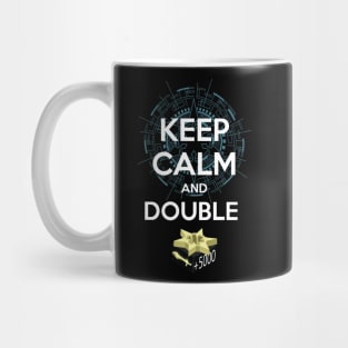 Keep Calm and Double Crit Mug